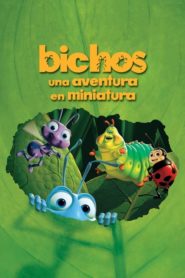 Bichos: Una Aventura en Miniatura (A Bug’s Life)