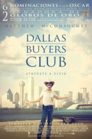 El Club de los Desahuciados (Dallas Buyers Club)
