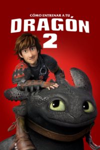 Cómo Entrenar a Tú Dragón 2 (How to Train Your Dragon 2)