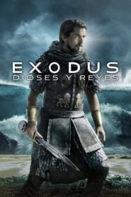 Exodus: Dioses y Reyes (Exodus: Gods and Kings)