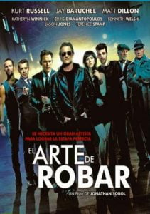 El Arte del Robo (The Art of the Steal)