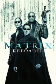 Matrix 2: Reloaded (The Matrix Reloaded)
