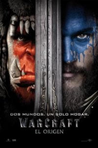 Warcraft: El Primer Encuentro de Dos Mundos (Warcraft: The Beginning)