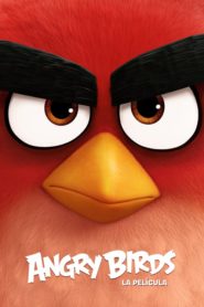 Angry Birds: La Película (The Angry Birds Movie)