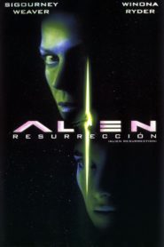 Alien 4: La Resurrección (Alien Resurrection)