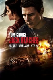 Jack Reacher 2: Sin Regreso (Jack Reacher: Never Go Back)