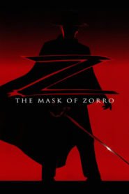 La Máscara del Zorro (The Mask of Zorro)