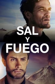 Sal y Fuego (Salt and Fire)