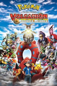 Pokémon: Volcanion y La Maravilla Mecánica (Pokémon the Movie: Volcanion and the Mechanical Marvel)