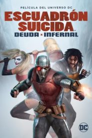 Escuadrón Suicida: Deuda Infernal (Suicide Squad: Hell to Pay)