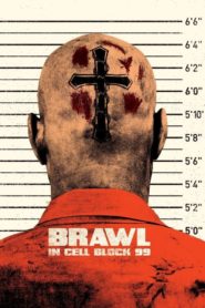 Prisionero 99 (Brawl in Cell Block 99)