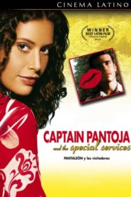 Pantaleón y Las Visitadoras (Captain Pantoja and the Special Services)