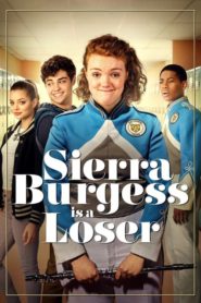 Sierra Burgess es una Loser (Sierra Burgess Is a Loser)
