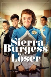 Sierra Burgess es una Loser (Sierra Burgess Is a Loser)