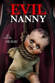 Secretas Intenciones (Evil Nanny)