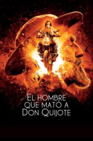 El Hombre que Mató a Don Quijote (The Man Who Killed Don Quixote)