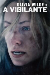 La Vigilante (A Vigilante)