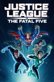 La Liga de la Justicia vs Los Cinco Fatales (Justice League vs. the Fatal Five)