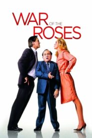 La Guerra de los Roses (The War of the Roses)