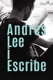 Andrés Lee I Escribe (Andrés Reads and Writes)