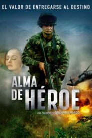 Alma de Héroe (Soul of Hero)