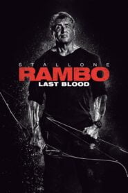 Rambo 5: La Última Misión (Rambo: Last Blood)