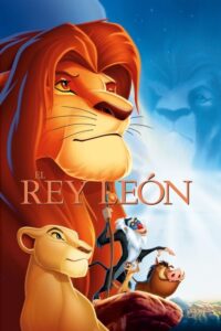 El Rey León (The Lion King)