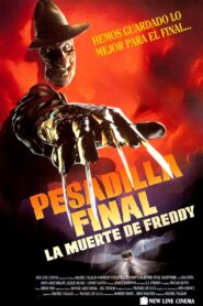 Pesadilla en Elm Street 6: La Muerte de Freddy