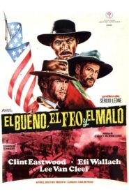 El Bueno, el Malo y el Feo (The Good, the Bad and the Ugly)