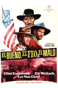 El Bueno, el Malo y el Feo (The Good, the Bad and the Ugly)