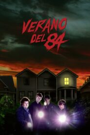 Verano del 84 (Summer of 84)