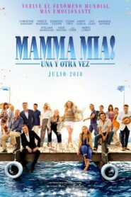 Mamma Mia! Una y Otra Vez (Mamma Mia: Here We Go Again!)