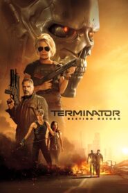 Terminator 6: Destino Oculto (Terminator: Dark Fate)