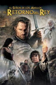 El Señor de los Anillos 3: El Retorno del Rey (The Lord of the Rings The Return of the King )