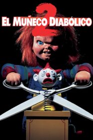 Chucky 2: El Muñeco Diabólico (Child’s Play 2)