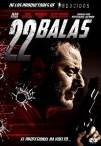 El Inmortal: 22 Balas (L’immortel – 22 Bullets)