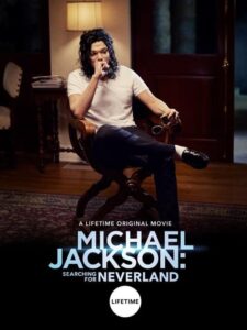 Michael Jackson: Buscando Neverland (Michael Jackson: Searching for Neverland)