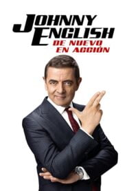 Johnny English 3: De Nuevo en Acción (Johnny English Strikes Again)