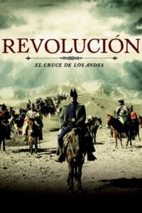 Revolución: El Cruce de los Andes (Revolution: Crossing the Andes)