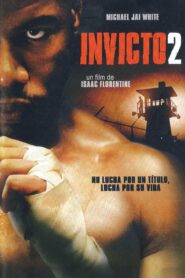 Invicto 2 (Undisputed II: Last Man Standing)