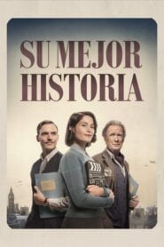 Su Mejor Historia (Their Finest)