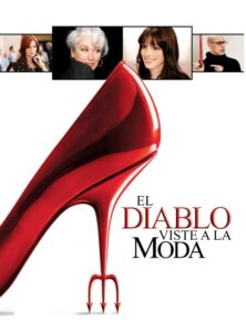 El Diablo Viste a la Moda (The Devil Wears Prada)