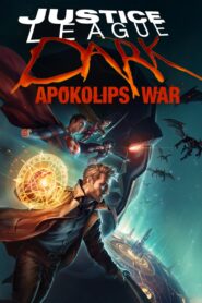 La Liga de la Justicia Oscura: Guerra en Apokolips (Justice League Dark: Apokolips War)