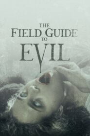 Mentes Malvadas (The Field Guide to Evil)