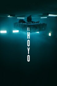 El Hoyo (The Platform)