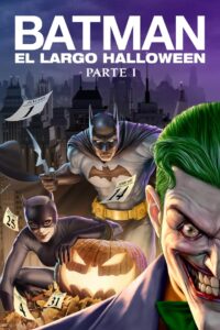 Batman: El Largo Halloween Parte 1 (Batman: The Long Halloween, Part One)
