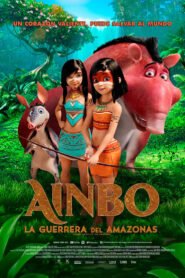 Ainbo: La Guerrera del Amazonas (Ainbo: Spirit of the Amazon)