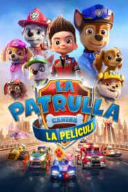 Paw Patrol 1: La Película (PAW Patrol: The Movie)
