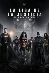 La Liga de la Justicia de Zack Snyder (Zack Snyder’s Justice League)
