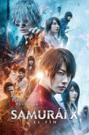 Samurái X: El Fin (Rurouni Kenshin: The Final)